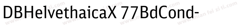 DBHelvethaicaX 77BdCond字体转换